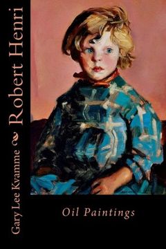 portada Robert Henri: Oil Paintings (Telling Art Series) (Volume 1)
