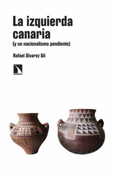 portada La Izquierda Canaria (y un Nacionalismo Pendiente) (in Spanish)