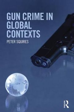 portada gun crime in global contexts (en Inglés)