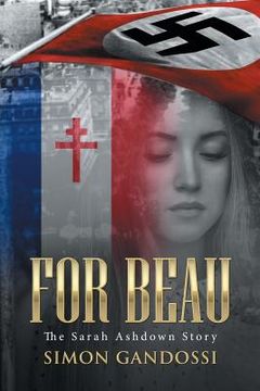 portada For Beau: The Sarah Ashdown Story (in English)