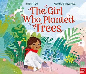portada The Girl who Planted Trees (en Inglés)