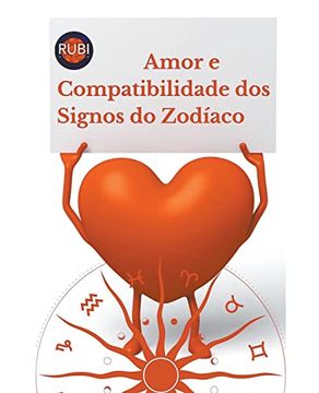 portada Amor e Compatibilidade dos Signos do Zodíaco (en Portugués)