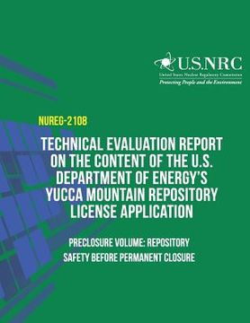 portada Technical Evaluation Report on the Content of the U.S. Department of Energy's Yucca Mountain Repository License Application- Preclosure Volume: Reposi