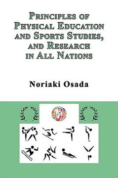 portada principles of physical education and sports studies, and research in all nations (en Inglés)