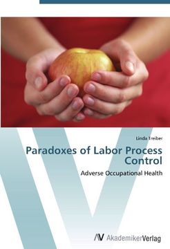 portada Paradoxes of Labor Process Control: Adverse Occupational Health