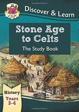 portada KS2 Discover & Learn: History - Stone Age to Celts Study Book, Year 3 & 4