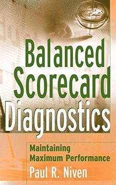 portada Balanced Scorecard Diagnostics: Maintaining Maximum Performance (en Inglés)