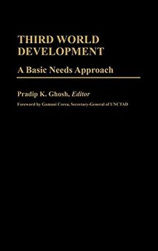 portada Third World Development: A Basic Needs Approach (in English)