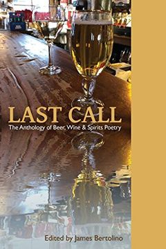 portada Last Call: The Anthology of Beer, Wine & Spirits Poetry (in English)