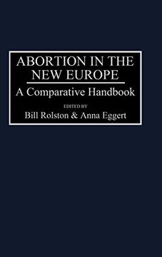 portada Abortion in the new Europe: A Comparative Handbook (in English)