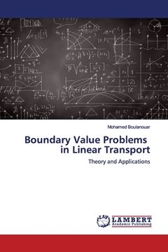 portada Boundary Value Problems in Linear Transport (en Inglés)