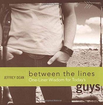 portada Between the Lines: One-Liner Wisdom for Today's Guys (en Inglés)
