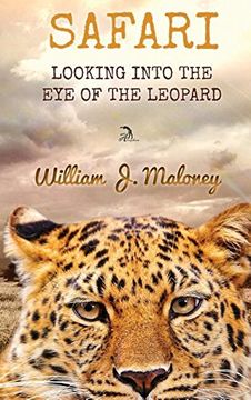 portada Safari: Looking Into the eye of the Leopard (en Inglés)