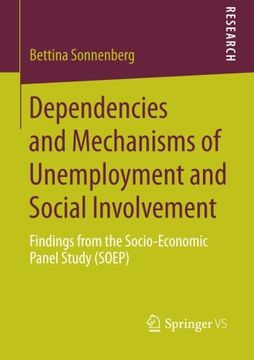 portada Dependencies and Mechanisms of Unemployment and Social Involvement: Findings From the Socio-Economic Panel Study (Soep) 