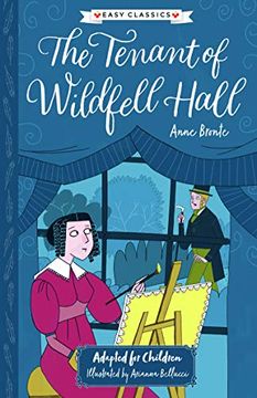 portada Anne Bronte: The Tenant of Wildfell Hall (Sweet Cherry Easy Classics) (in English)