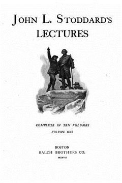 portada John L. Stoddard's Lectures - Vol. I (en Inglés)