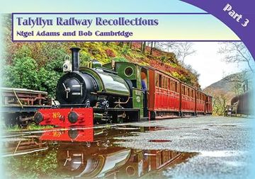 portada Talyllyn Railway Recollections Part 3 (en Inglés)