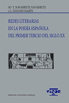 portada Redes Literarias en la Poesía Española del Primer Tercio del Siglo xx: 258 (Biblioteca Filológica Hispana)