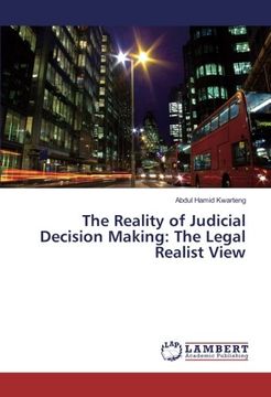 portada The Reality of Judicial Decision Making: The Legal Realist View