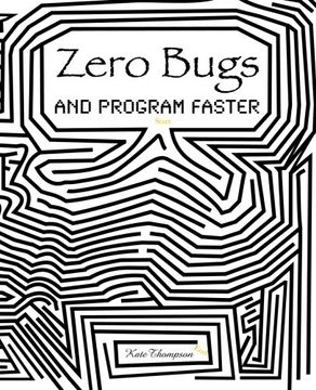 portada Zero Bugs and Program Faster