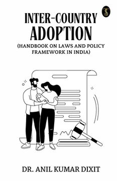 portada Inter-country Adoption (Handbook On Laws And Policy Framework In India) (in English)