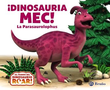 portada Dinosauria Mec! La Parasaurolophus