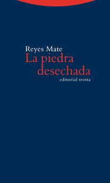 portada La Piedra Desechada (in Spanish)