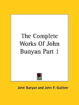 portada the complete works of john bunyan part 1 (en Inglés)