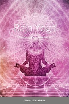 portada Raja Yoga: Conquering the Internal Nature (en Inglés)