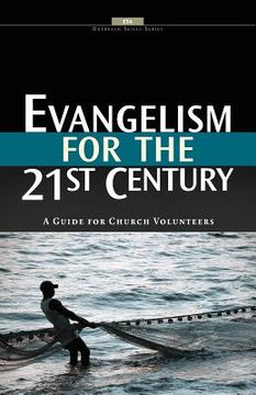 portada Evangelism for the 21st Century (en Inglés)