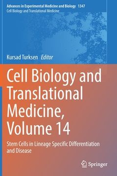 portada Cell Biology and Translational Medicine, Volume 14: Stem Cells in Lineage Specific Differentiation and Disease (en Inglés)