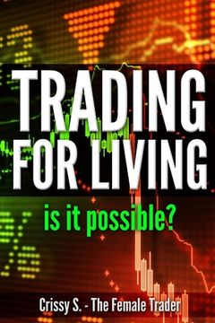 portada Trading for Living: is it possible? (en Inglés)
