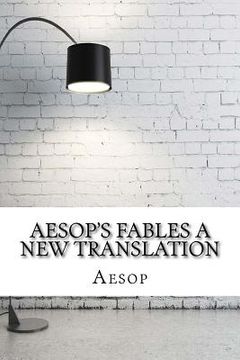 portada Aesop's Fables a new translation (en Inglés)