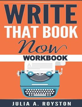 portada Write that Book Now Workbook (en Inglés)