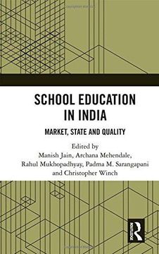 portada School Education in India: Market, State and Quality (en Inglés)