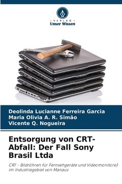 portada Entsorgung von CRT-Abfall: Der Fall Sony Brasil Ltda (en Alemán)