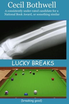 portada Lucky Breaks (breaking good) (in English)