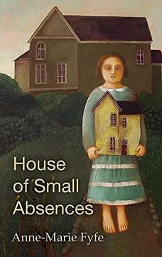 portada The House of Small Absences (en Inglés)