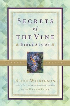 portada Secrets of the Vine Leader's Guide (Breakthrough) (en Inglés)