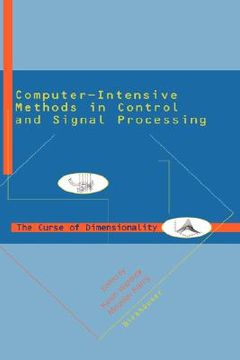 portada computer intensive methods in control and signal processing: (in English)