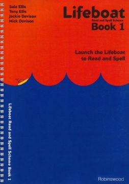 portada Lifeboat Read and Spell Scheme: Book 1: Launch the Lifeboat to Read and Spell: Bk. 1