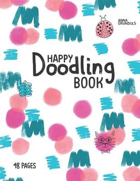 portada Happy Doodling Book: Activity Sketchbook For Children And Adults (en Inglés)