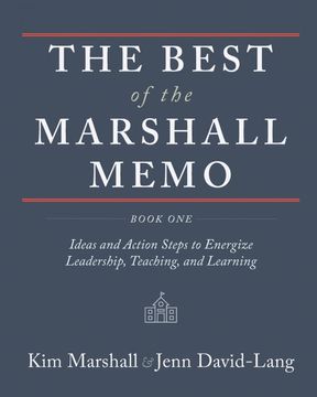 portada The Best of the Marshall Memo: Book One: Ideas and Action Steps to Energize Leadership, Teaching and Learning (en Inglés)