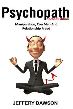 portada Psychopath: Manipulation, Con Men and Relationship Fraud (en Inglés)