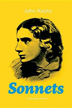 portada Sonnets: 63 Sonnets From one of the Most Beloved English Romantic Poets, Influenced by John Milton and Edmund Spenser, and one of. Literature, Alongside William Shakespeare (en Inglés)