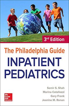 portada The Philadelphia Guide: Inpatient Pediatrics, 3rd Edition (en Inglés)
