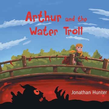 portada Arthur and the Water Troll (in English)