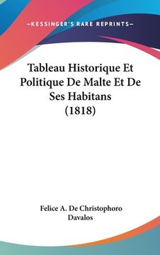 portada Tableau Historique Et Politique De Malte Et De Ses Habitans (1818) (in French)