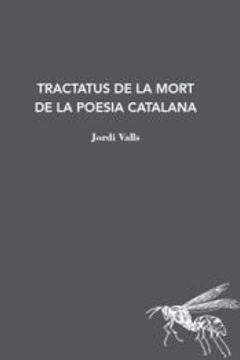 portada Tractatus de la Mort de la Poesia Catalana (en Catalán)
