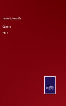 portada Caloric: Vol. II (en Inglés)